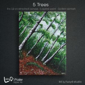 5 Trees (SOLD)